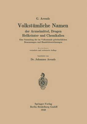 bokomslag Volkstümliche Namen der Arzneimittel, Drogen Heilkräuter und Chemikalien
