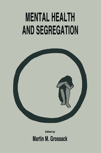 bokomslag Mental Health and Segregation