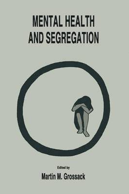 Mental Health and Segregation 1