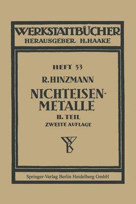 Reinhold Hinzmann - Nichteisenmetalle, Häftad