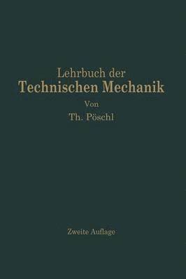 bokomslag Lehrbuch der Technischen Mechanik fr Ingenieure und Physiker