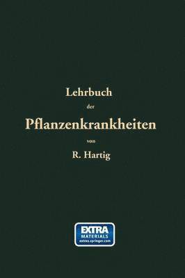 Lehrbuch der Pflanzenkrankheiten 1