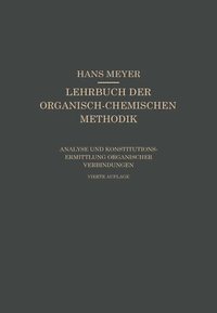 bokomslag Analyse und Konstitutionsermittlung Organischer Verbindungen