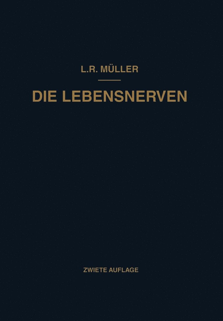 Ludwig Robert Müller, Ludwig Robert Muller - Die Lebensnerven, Häftad