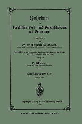 Jahrbuch der Preutzischen Forst- und Jagdgesetzgebung und Verwaltung 1