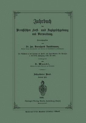 Jahrbuch der Preußischen Forst- und Jagd-Gesetzgebung und Verwaltung