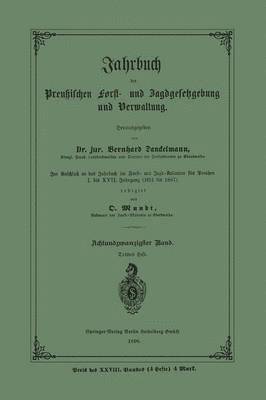 Jahrbuch der Preußischen Forst- und Jagdgesetzgebung und Verwaltung
