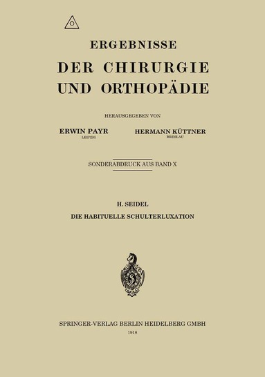 H. Seidel - Die habituelle Schulterluxation, Häftad