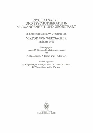 Peter BUCHHEIM, Viktor von Weizsäcker - Psychoanalyse und Psychotherapie in der Vergangenheit und Gegenwart, Häftad