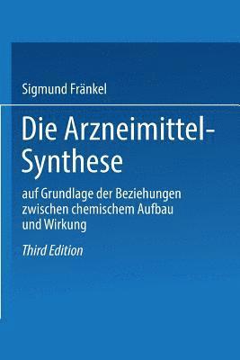 bokomslag Die Arzneimittel-Synthese