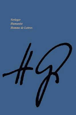 Verleger * Humanist Homme de Lettres 1