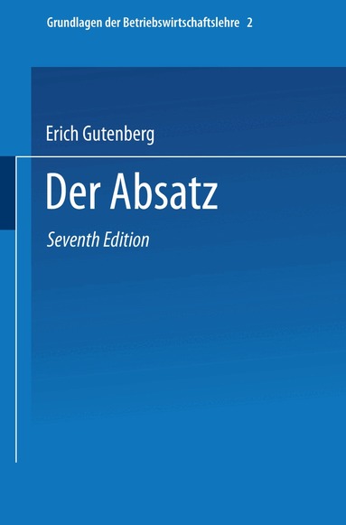 Erich Gutenberg - Grundlagen der Betriebswirtschaftslehre, Häftad