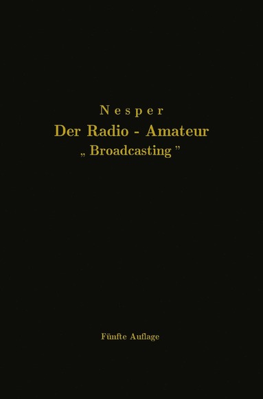 bokomslag Der Radio-Amateur ?Broadcasting"