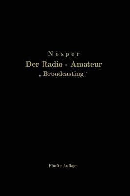 Der Radio-Amateur Broadcasting 1