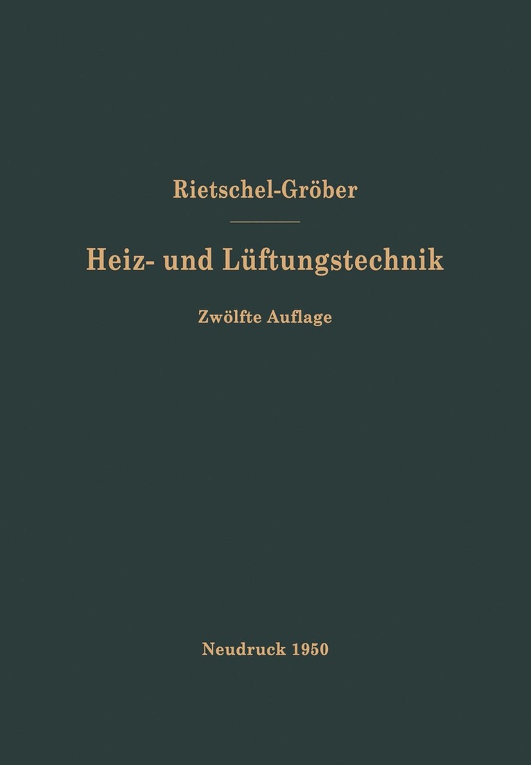 H. Rietschels Lehrbuch der Heiz- und Lftungstechnik 1