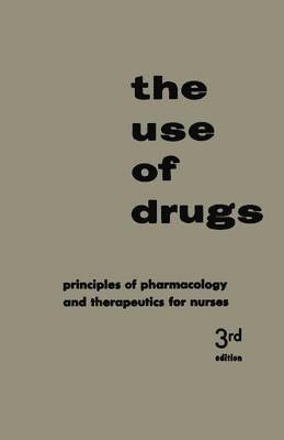 The Use of Drugs 1