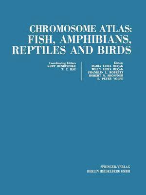 Chromosome atlas: Fish, Amphibians, Reptiles and Birds 1