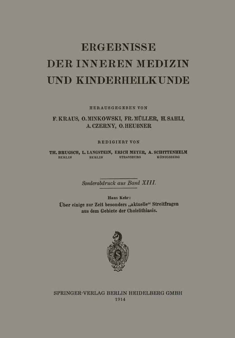 Über einige zur Zeit besonders „aktuelle“ Streitfragen aus dem Gebiete der Cholelithiasis