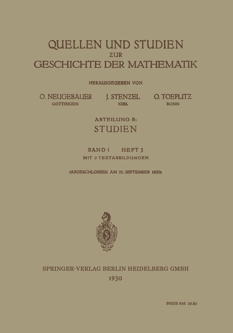 O. Neugebauer, Julius Stenzel, Otto Toeplitz - Quellen und Studien zur Geschichte der Mathematik, Häftad