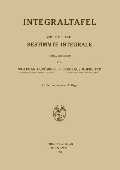 Wolfgang Gröbner, Nikolaus Hofreiter - Bestimmte Integrale, Häftad
