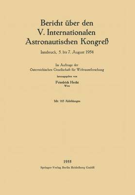 bokomslag Bericht ber den V. Internationalen Astronautischen Kongre