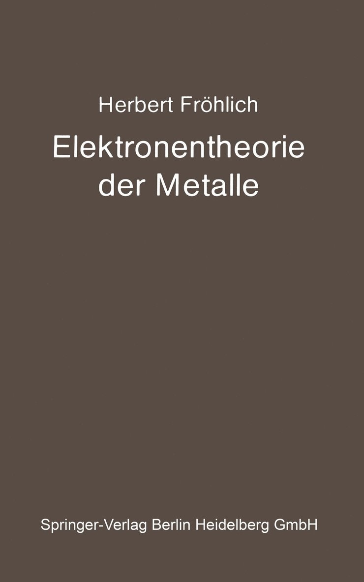 Elektronentheorie der Metalle 1