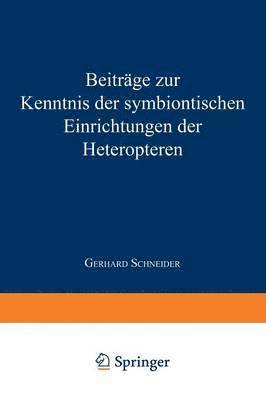 bokomslag Beiträge zur Kenntnis der symbiontischen Einrichtungen der Heteropteren