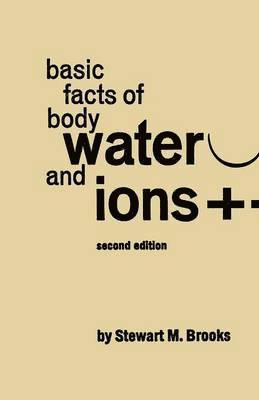 bokomslag Basic Facts of Body Water and Ions