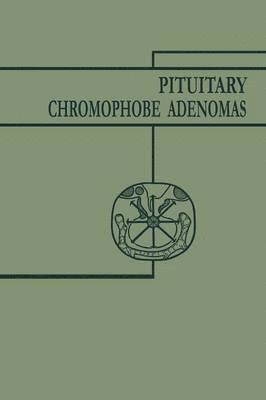 Pituitary Chromophobe Adenomas 1