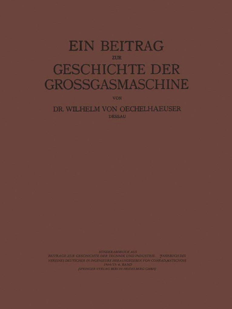 Ein Beitrag zur Geschichte der Grossgasmaschine