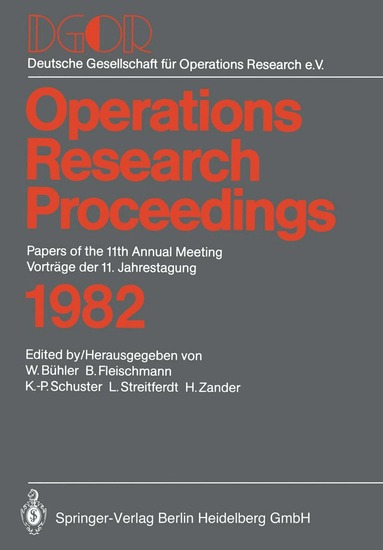 W. Bühler, Deutsche Gesellschaft für Operations-Research - Operations Research Proceedings 1982, Häftad