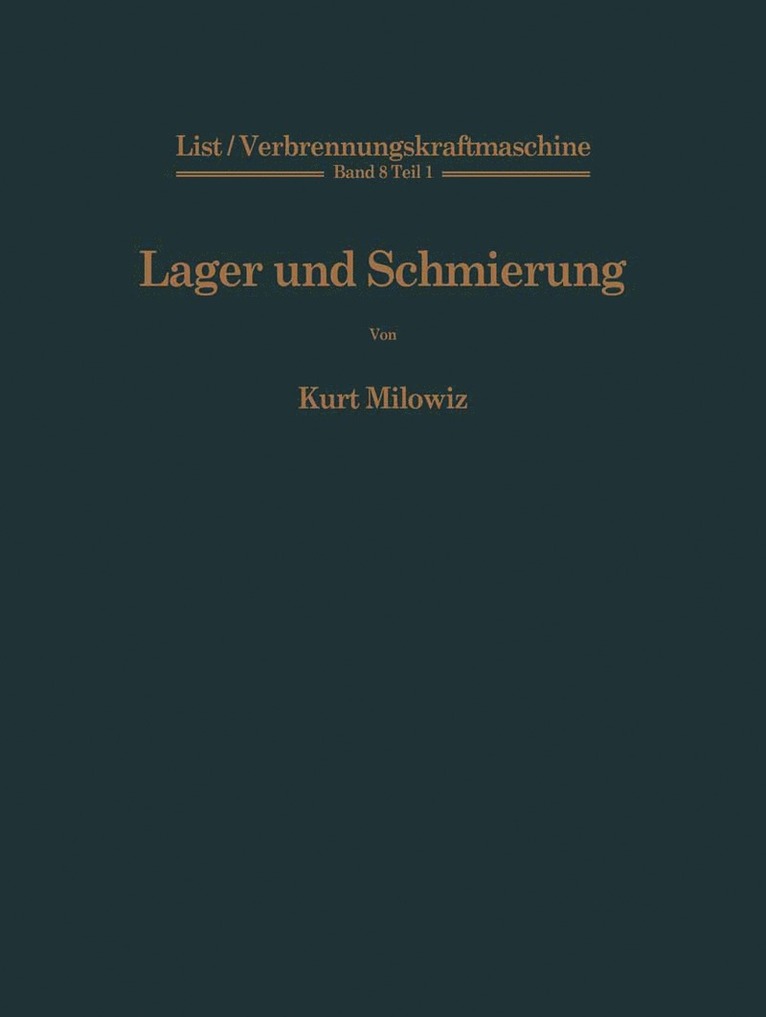 Lager und Schmierung