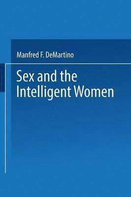 Sex and the intelligent women 1