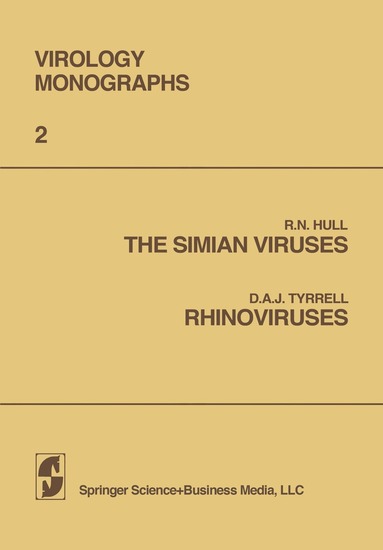 D. Tyrrell, Sven Gard - Simian Viruses / Rhinoviruses, Häftad