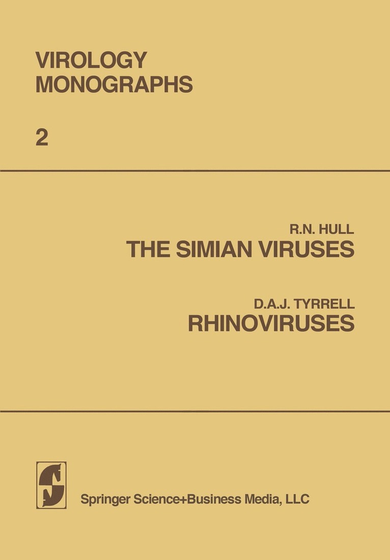 D. Tyrrell, Sven Gard - Simian Viruses / Rhinoviruses, Häftad