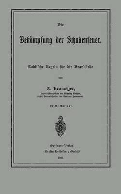 bokomslag Die Bekämpfung der Schadenfeuer