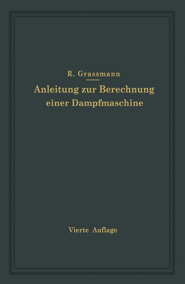 bokomslag Anleitung zur Berechnung einer Dampfmaschine