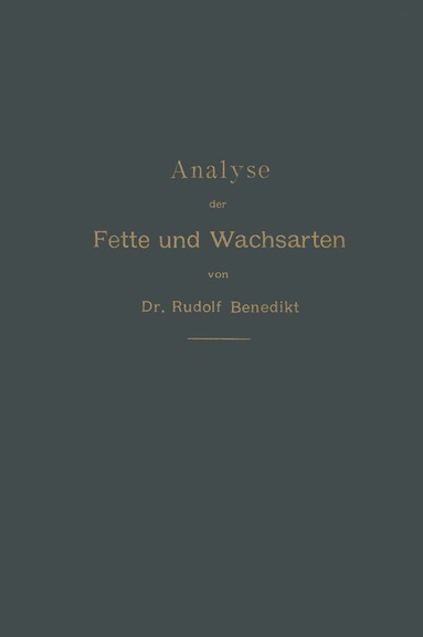 bokomslag Analyse der Fette und Wachsarten