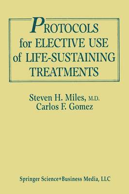 bokomslag Protocols for Elective Use of Life-Sustaining Treatments