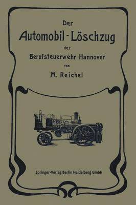 Der Automobil-Lschzug der Berufsfeuerwehr Hannover 1
