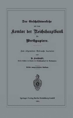 bokomslag Der Geschäftsverkehr mit dem Komtor der Reichshauptbank für Werthpapiere