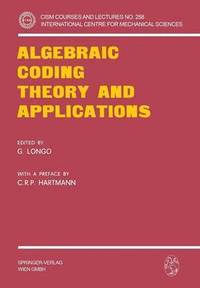 bokomslag Algebraic Coding Theory and Applications