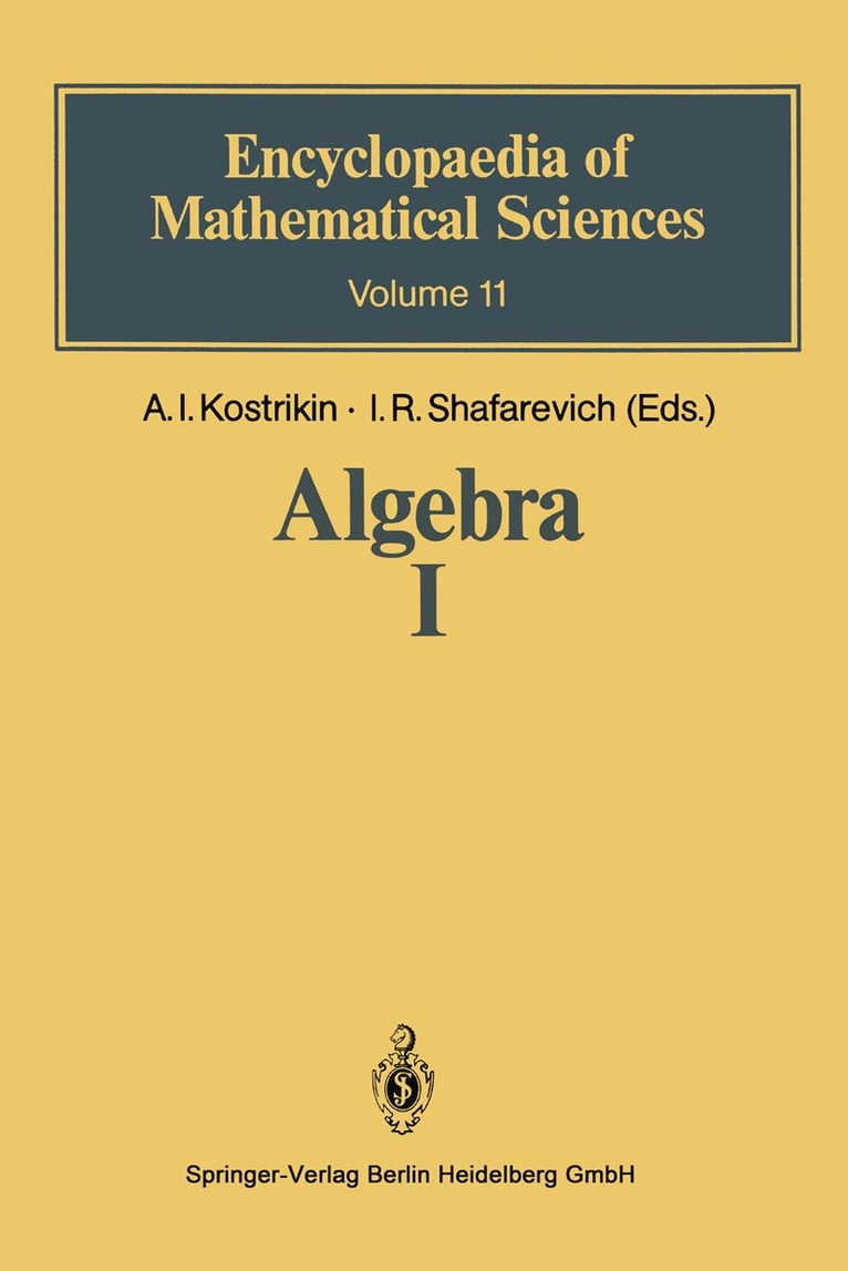 Aleksej I. Kostrikin, Igor Rostislavovich (Igor’ Rostislavovich) Shafarevich, Igor Rostislavovich Shafarevich, Igor Rostislavovich (Igor' Rostislavovich) Shafarevich - Algebra I, Häftad