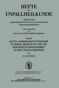 bokomslag Akute Gliedmassendystrophie in ihrer Bedeutung für die Behandlungsmassnahmen in der Unfallchirurgie