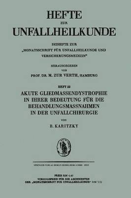 bokomslag Akute Gliedmassendystrophie in ihrer Bedeutung fr die Behandlungsmassnahmen in der Unfallchirurgie