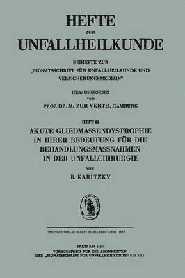 bokomslag Akute Gliedmassendystrophie in ihrer Bedeutung für die Behandlungsmassnahmen in der Unfallchirurgie