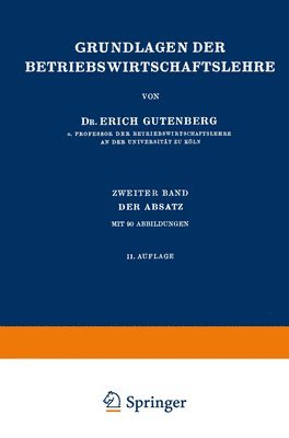 Erich Gutenberg - Grundlagen der Betriebswirtschaftslehre, Häftad