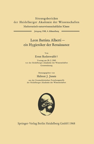 Ernst Rodenwaldt, Leone Battista Alberti, Helmut Joachim Jusatz - Leon Battista Alberti — ein Hygieniker der Renaissance, Häftad