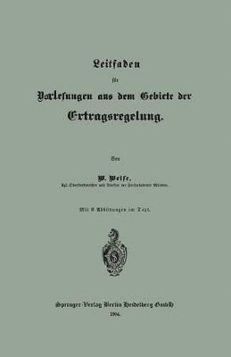 bokomslag Leitfaden fr Vorlesungen aus dem Gebiete der Ertragsregelung