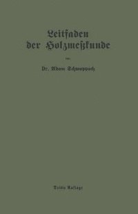 bokomslag Leitfaden der Holzmeßkunde